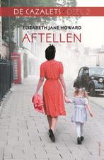Aftellen / De Cazalets / 2 9789025457945, Boeken, Verzenden, Gelezen, Elizabeth Jane Howard