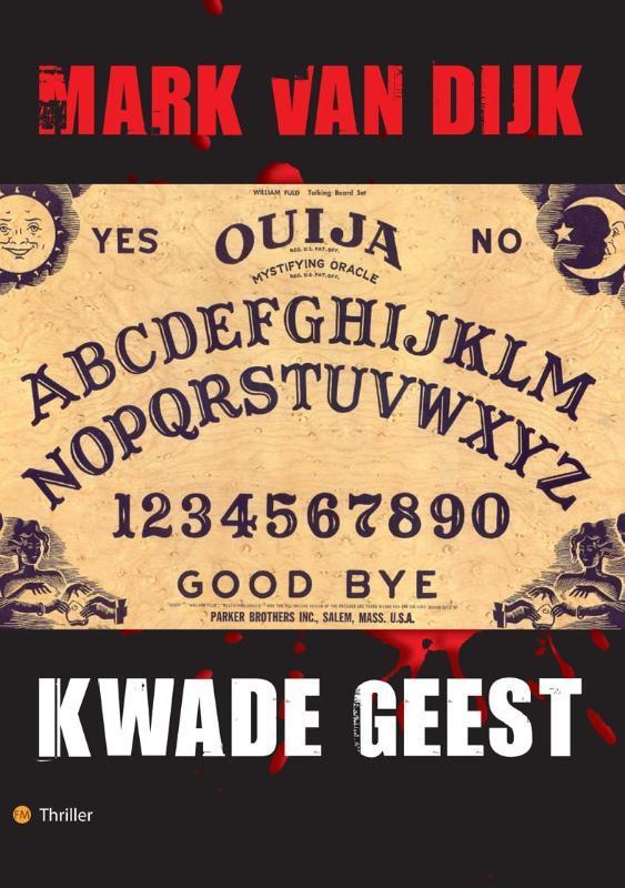 Kwade geest 9789048413690 Mark van Dijk, Boeken, Romans, Gelezen, Verzenden