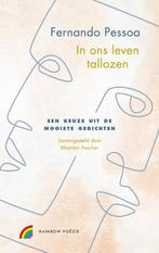 In ons leven tallozen / Rainbow poëzie 9789041741158, Verzenden, Zo goed als nieuw, Fernando Pessoa