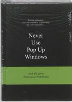 Never use pop up windows, Nieuw, Nederlands, Verzenden