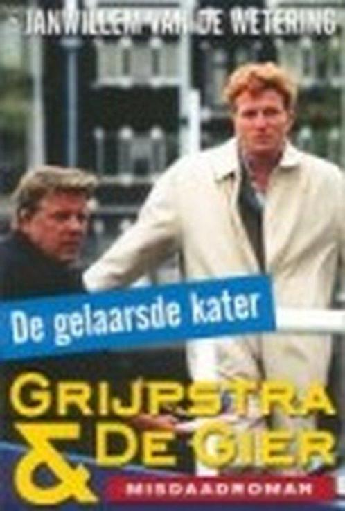 Grijpstra En Gier De Gelaarsde Kat 9789044309959, Boeken, Thrillers, Gelezen, Verzenden