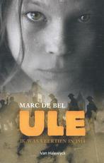 Ule / Pauwelstrilogie / 1 9789461316059 Marc de Bel, Verzenden, Marc de Bel