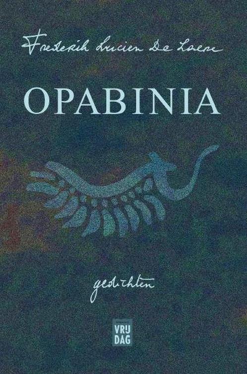 Opabinia 9789460017315 Frederik Lucien De Laere, Boeken, Gedichten en Poëzie, Gelezen, Verzenden