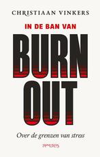 In de ban van burn-out (9789044651089, Christiaan Vinkers), Verzenden, Nieuw