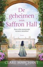 De geheimen van Saffron Hall (9789402707519, Clare Marchant), Boeken, Nieuw, Verzenden