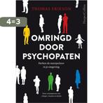 Omringd door psychopaten 9789402702545 Thomas Erikson, Boeken, Verzenden, Zo goed als nieuw, Thomas Erikson