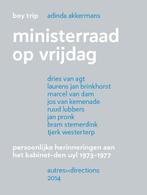 Ministerraad op vrijdag 9789082138405 Boy Trip, Verzenden, Gelezen, Boy Trip