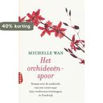 Het orchideeënspoor 9789069746678 Michelle Wan, Verzenden, Gelezen, Michelle Wan