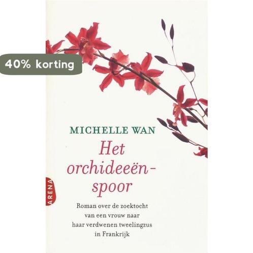 Het orchideeënspoor 9789069746678 Michelle Wan, Boeken, Romans, Gelezen, Verzenden