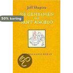 De Geheimen Van Sant Angelo 9789022528105 J. Shapiro, Verzenden, Gelezen, J. Shapiro