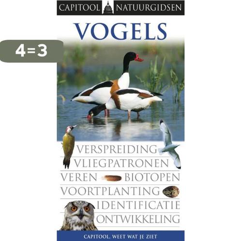 Capitool Natuurgidsen - Vogels 9789041018960, Boeken, Hobby en Vrije tijd, Gelezen, Verzenden