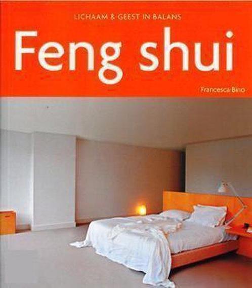 Lichaam en geest in balans - Feng shui 9789086223435, Boeken, Gezondheid, Dieet en Voeding, Zo goed als nieuw, Verzenden