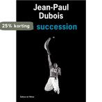 La succession 9782823610253 Jean-Paul Dubois, Verzenden, Jean-Paul Dubois