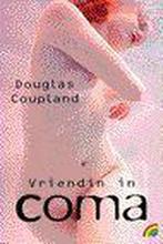 Vriendin in coma / Rainbow pocketboeken / 374 9789041710628, Verzenden, Gelezen, Douglas Coupland