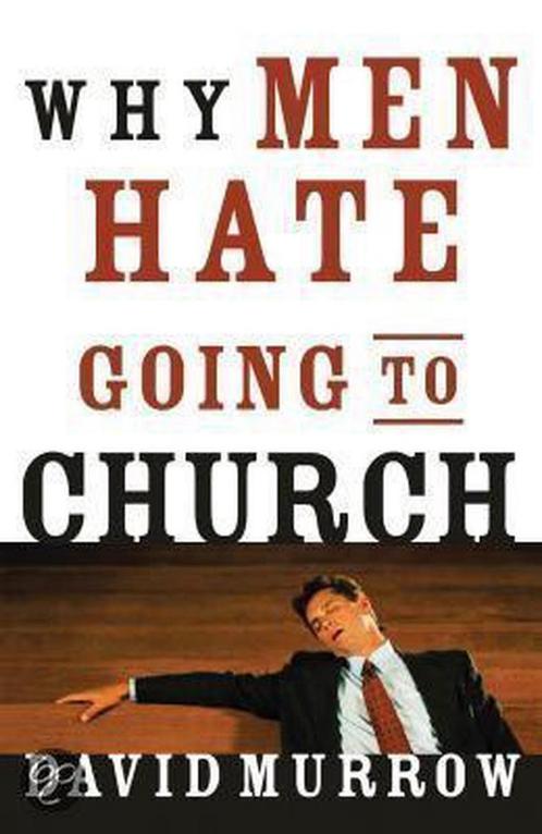 Why Men Hate Going To Church 9780785260387, Boeken, Overige Boeken, Gelezen, Verzenden