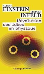 Lévolution des idées en physique : Des premiers ...  Book, Einstein, Albert, Infeld, Léopold, Verzenden