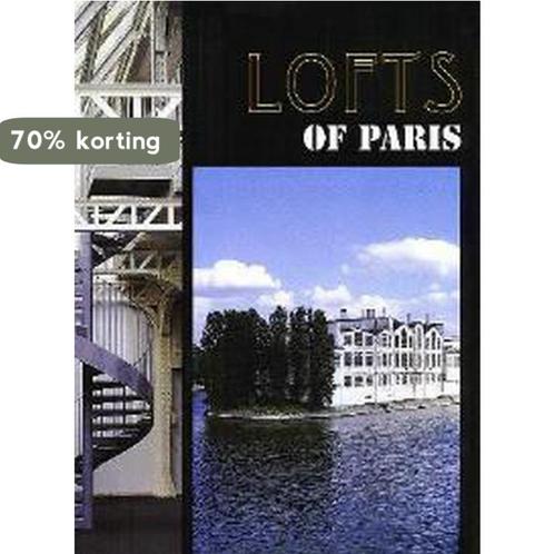 Lofts de Paris 9789076886053, Boeken, Kunst en Cultuur | Beeldend, Gelezen, Verzenden