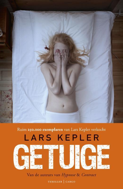 Getuige / Joona Linna / 3 9789023475699 Lars Kepler, Boeken, Thrillers, Gelezen, Verzenden