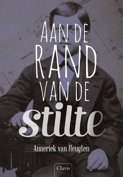Aan de rand van de stilte 9789044823233 Anneriek van Heugten, Boeken, Kinderboeken | Jeugd | 13 jaar en ouder, Zo goed als nieuw
