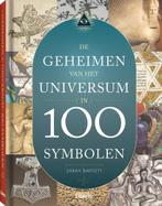 De Geheimen van het Universum in 100 Symbolen 9789089985804, Boeken, Verzenden, Zo goed als nieuw, Sarah Bartlett