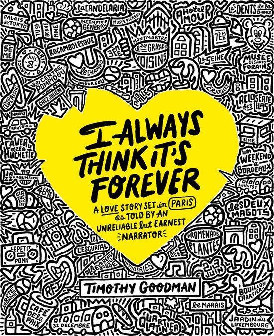 I Always Think Its Forever 9781668003695 Timothy Goodman, Livres, Langue | Anglais, Envoi