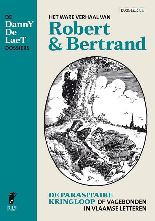 Het ware verhaal van Robert en Bertrand / De DannY De LaeT, Boeken, Overige Boeken, Gelezen, Verzenden