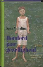 Honderd jaar gezelligheid 9789044613728 Sana Valiulina, Boeken, Verzenden, Gelezen, Sana Valiulina