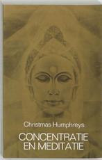 Concentratie En Meditatie 9789020255270, Livres, Ésotérisme & Spiritualité, Humphreys Christmas, Verzenden