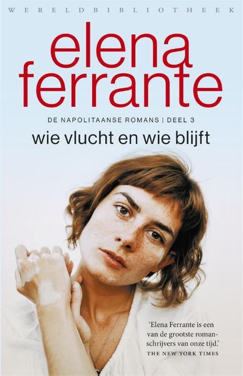 Wie vlucht en wie blijft / De Napolitaanse romans / 3, Boeken, Romans, Zo goed als nieuw, Verzenden