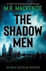 The Shadow Men 9781916094826 M R MacKenzie, Verzenden, Zo goed als nieuw, M R MacKenzie