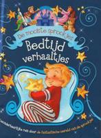 De mooiste sprookjes Bedtijd verhaaltjes 9789039629024, Verzenden, Gelezen
