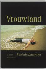 Vrouwland 9789085421528 Rachida Lamrabet, Verzenden, Gelezen, Rachida Lamrabet