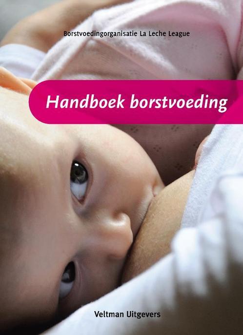Handboek Borstvoeding 9789048301317, Boeken, Zwangerschap en Opvoeding, Zo goed als nieuw, Verzenden