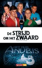De strijd om het zwaard / Het huis Anubis / 3 9789059166929, Verzenden