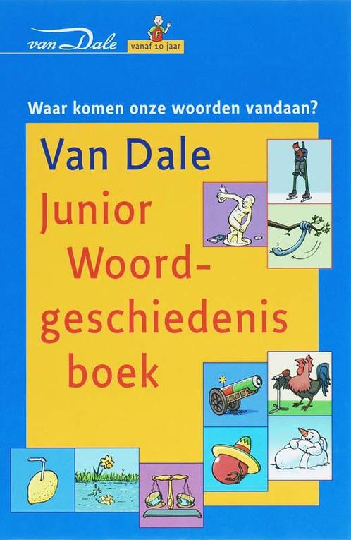 Van Dale Junior Woordgeschiedenisboek 9789066480926, Boeken, Woordenboeken, Zo goed als nieuw, Verzenden