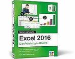 Excel 2016: Die Anleitung in Bildern. Bild für Bild Exce..., Verzenden, Gelezen, Petra Bilke