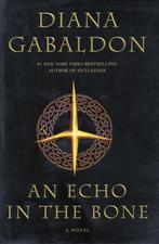 An Echo in the Bone - Diana Gabaldon - 9780385342452 - Hardc, Boeken, Fantasy, Verzenden, Nieuw