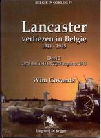 Lancaster 2 25/26 mei 1943 tot 27/28 augustus 1943, Boeken, Oorlog en Militair, Verzenden, Zo goed als nieuw, W. Govaerts