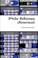 Pole Moves Journal 9781329957169, Boeken, Overige Boeken, Gelezen, Pole Fitness Alliance And Polemoves, Verzenden