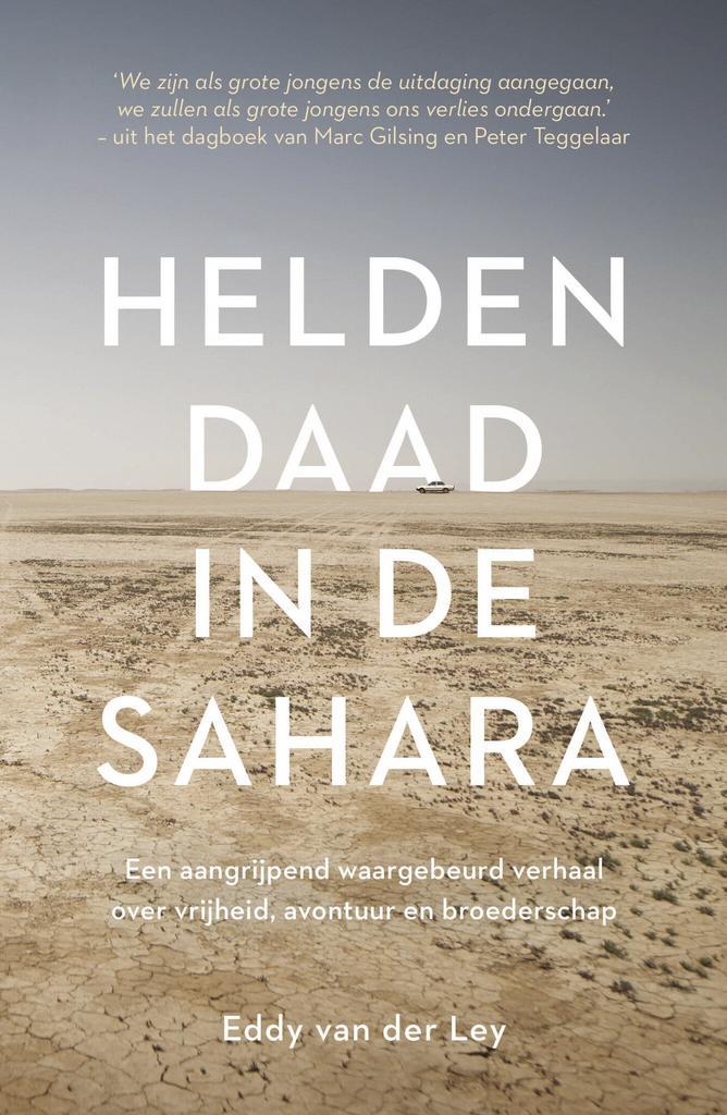 Heldendaad in de Sahara (9789043928397, Eddy van der Ley), Boeken, Romans, Nieuw, Verzenden