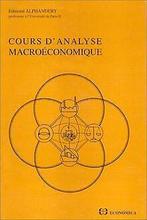 Cours danalyse macroéconomique  Alphandery, Edmond  Book, Gelezen, Alphandery, Edmond, Verzenden