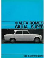 1970 ALFA ROMEO GIULIA SUPER 1600 INSTRUCTIEBOEKJE ITALIAANS, Ophalen of Verzenden