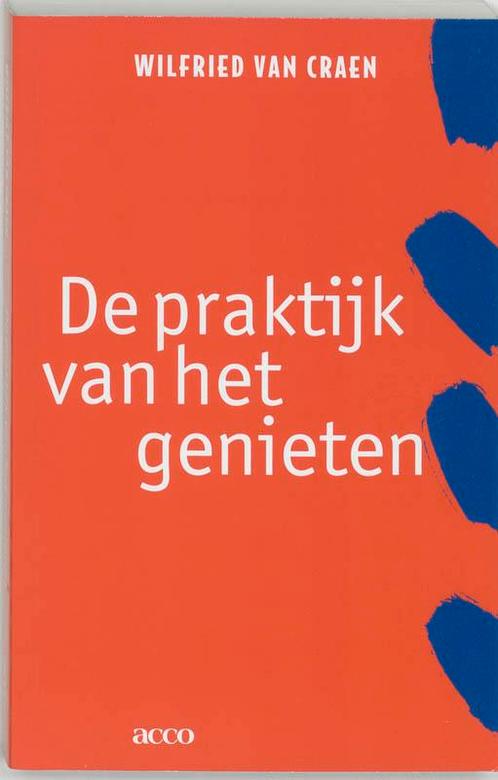 De praktijk van het genieten / Acco PS / 153 9789033442940, Boeken, Psychologie, Gelezen, Verzenden