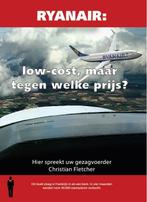 Ryanair : low-cost, maar tegen welke prijs? 9789082104813, Verzenden, Gelezen, Christian Fletcher