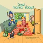 Sssst, mama slaapt! 9789065235220, Marloes Prins, Ingrid Schaap, Verzenden