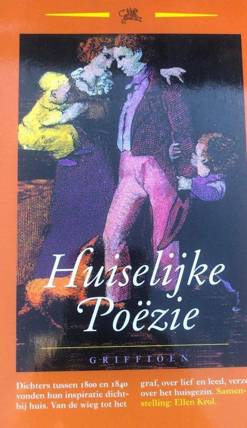 Huiselijke Poezie 9789021405926, Livres, Poèmes & Poésie, Envoi