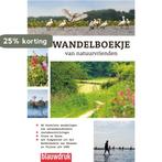 Wandelboekje van natuurvrienden 9789075271973, Verzenden, Zo goed als nieuw