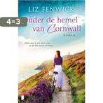Onder de hemel van Cornwall 9789022574393 Liz Fenwick, Verzenden, Gelezen, Liz Fenwick