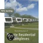 The architecture of private residential complexes, Boeken, Verzenden, Nieuw, Sergi Costa