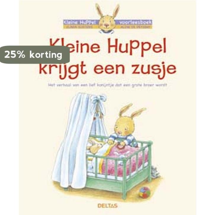 Kleine Huppel krijgt een zusje / Kleine Huppel 9789024379750, Boeken, Kinderboeken | Baby's en Peuters, Gelezen, Verzenden